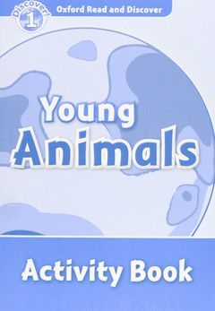 ORD YOUNG ANIMALS ACTIVITY BOOK