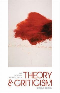NORTON ANTH. OF THEORY AND CRITICISM, 2ED.