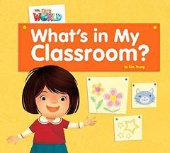 WHAT'S IN MY CLASSROOM