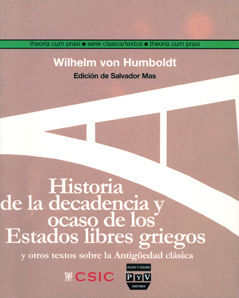 HISTORIA DE LA DECADENCIA Y OCASO DE LOS ESTADOS LIBRES GRIEGOS