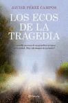 ECOS DE LA TRAGEDIA, LOS.PLANETA-RUST