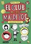 CLUB DE LOS MALDITOS-03.MALDITAS CHICAS.DESTINO-DURA