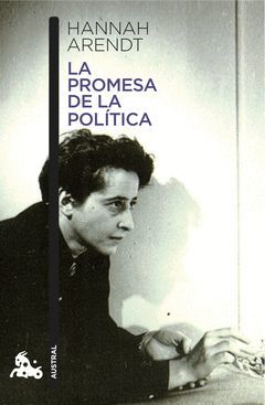 PROMESA DE LA POLITICA,LA.AUSTRAL-873