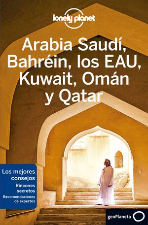 ARABIA SAUDI, BAHREIN, LOS EAU, KUWAIT, OMAN Y QATAR 2