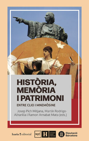 HISTÒRIA, MEMÒRIA I PATRIMONI