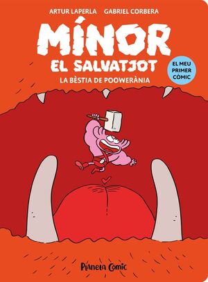 MÍNOR EL SALVATJOT Nº 04. LA BÈSTIA DE POOWERÀNIA