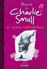 DIARIO DE CHARLIE SMALL 04. PIRUETA-DURA-INF