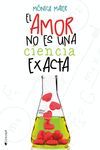 EL AMOR NO ES UNA CIENCIA EXACTA