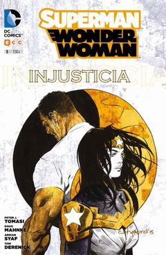 SUPERMAN / WONDER WOMAN 05: INJUSTICIA