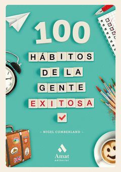 100 HABITOS DE LA GENTE EXITOSA