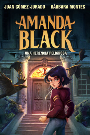 AMANDA BLACK-001. UNA HERENCIA PELIGROSA