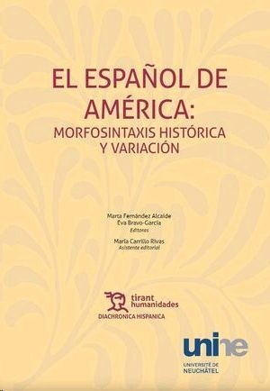 ESPAÑOL EN AMERICA MORFOSINTAXIS HISTORICA Y VARIACION
