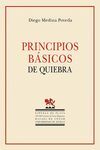 PRINCIPIOS BÁSICOS DE QUIEBRA