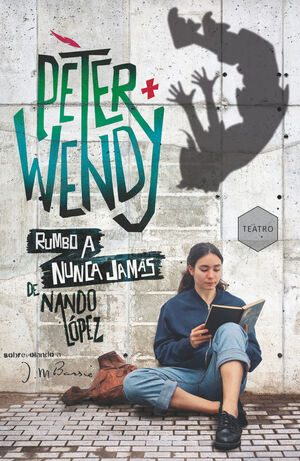 GA.403 PETER Y WENDY RUMBO A NUNCA JAMAS