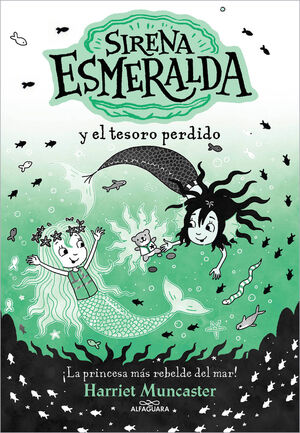 LA SIRENA ESMERALDA 3 - SIRENA ESMERALDA Y EL TESORO PERDIDO