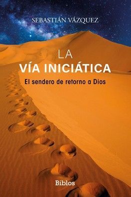 LA VIA INICIATICA