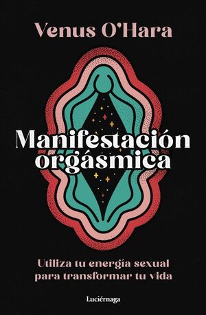 MANIFESTACIÓN ORGÁSMICA