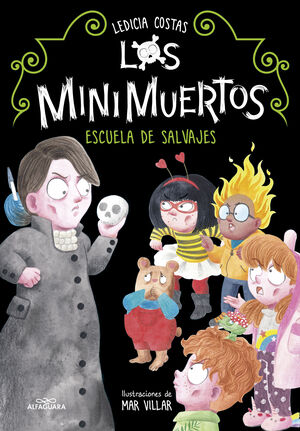 ESCUELA DE SALVAJES,LOS MINIMUERTOS 3