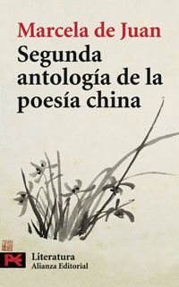 SEGUNDA ANTOLOGIA DE LA POESIA CHINA-L-5701