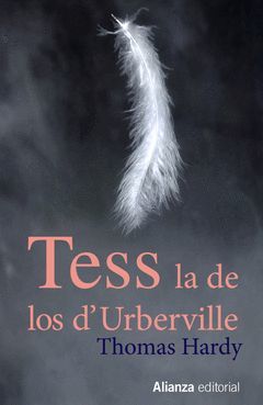 TESS, LA DE LOS D'URBERVILLE. ALIANZA-2013