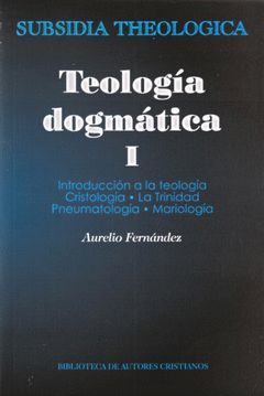 INTRODUCCIÓN A LA TEOLOGÍA ; CRISTOLOGÍA ; LA TRINIDAD ; PNEUMATOLOGÍA ; MARIOLO
