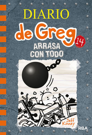 DIARIO DE GREG-014.ARRASA CON TODO.RBA-DURA