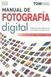 MANUAL DE FOTOGRAFIA DIGITAL.(5ª ED) OMEGA-DURA
