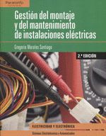 GESTIÓN DEL MONTAJE Y MANTENIMIENTO DE INSTALACIONES ELÉCTRICAS