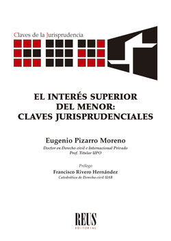 EL INTERÉS SUPERIOR DEL MENOR: CLAVES JURISPRUDENCIALES