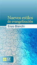 080 - NUEVOS ESTILOS DE EVANGELIZACIÓN.