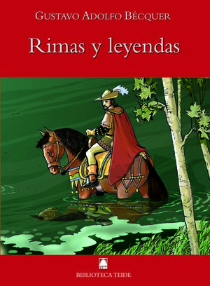 BIBLIOTECA TEIDE 004 - RIMAS Y LEYENDAS -GUSTAVO ADOLFO BECQER-