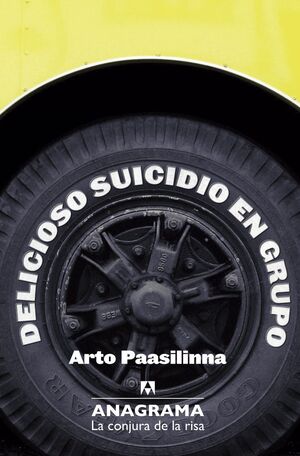 DELICIOSO SUICIDIO EN GRUPO. ANAGRAMA-LA CONJURA DE LA RISA-5