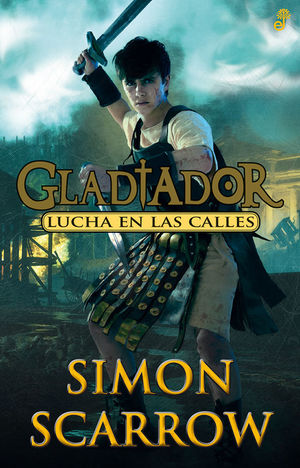 GLADIADOR 2. LA LUCHA EN LAS CALLES.EDHASA-RUST