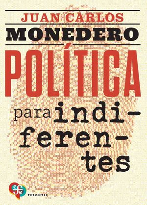 POLITICA PARA INDIFERENTES