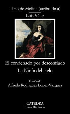CONDENADO POR DESCONFIADO, EL / LA NINFA DEL CIELO-LH-617