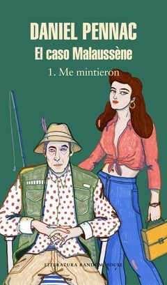 EL CASO MALAUSSENE (VOL. 1: ME MINTIERON)