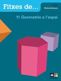 QUADERN 11: GEOMETRIA A L'ESPAI