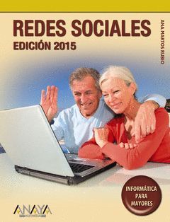 REDES SOCIALES PARA MAYORES.ED15.ANAYA MULTIMEDIA