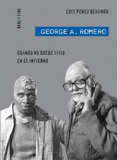 GEORGE A ROMERO. AKAL-CINE