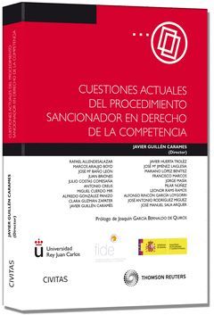 CUESTIONES ACTUALES DEL PROCEDIMIENTO SANCIONADOR EN DERECHO DE LA COMPETENCIA (