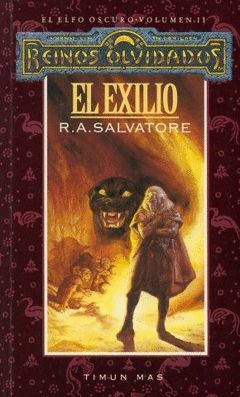 EXILIO,EL.ELFO OSCURO-02.REINOS OLVIDADOS.TM-BOLS