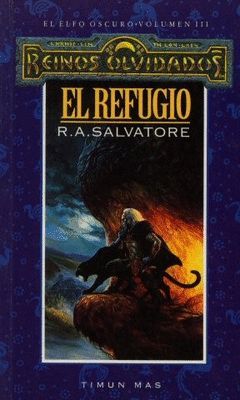 REFUGIO,EL.ELFO OSCURO-03.REINOS OLVIDADOS.TM-BOLS