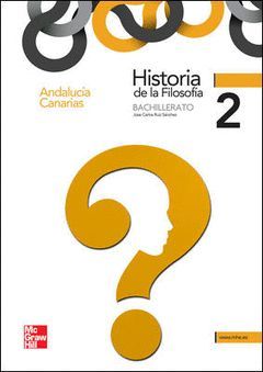 HISTORIA DE LA FILOSOFÍA, 2 BACHILLERATO (ANDALUCÍA, CANARIAS)