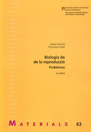 BIOLOGIA DE LA REPRODUCCIÓ. PROBLEMES