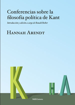 CONFERENCIAS SOBRE LA FILOSOFÍA POLÍTICA DE KANT. PAIDOS