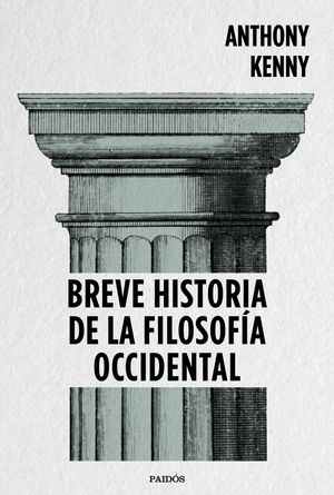 BREVE HISTORIA DE LA FILOSOFIA OCCIDENTAL.PAIDOS-RUST