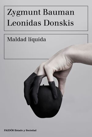 MALDAD LÍQUIDA.PAIDOS-RUST