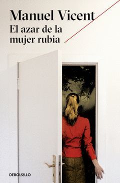 AZAR DE LA MUJER RUBIA,EL.DEBOLSILLO-1143/3
