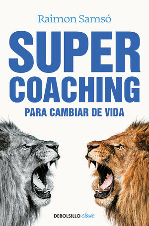 SUPER COACHING PARA CAMBIAR DE VIDA