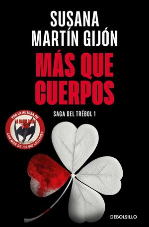 MÁS QUE CUERPOS (SAGA DEL TRÉBOL 1)